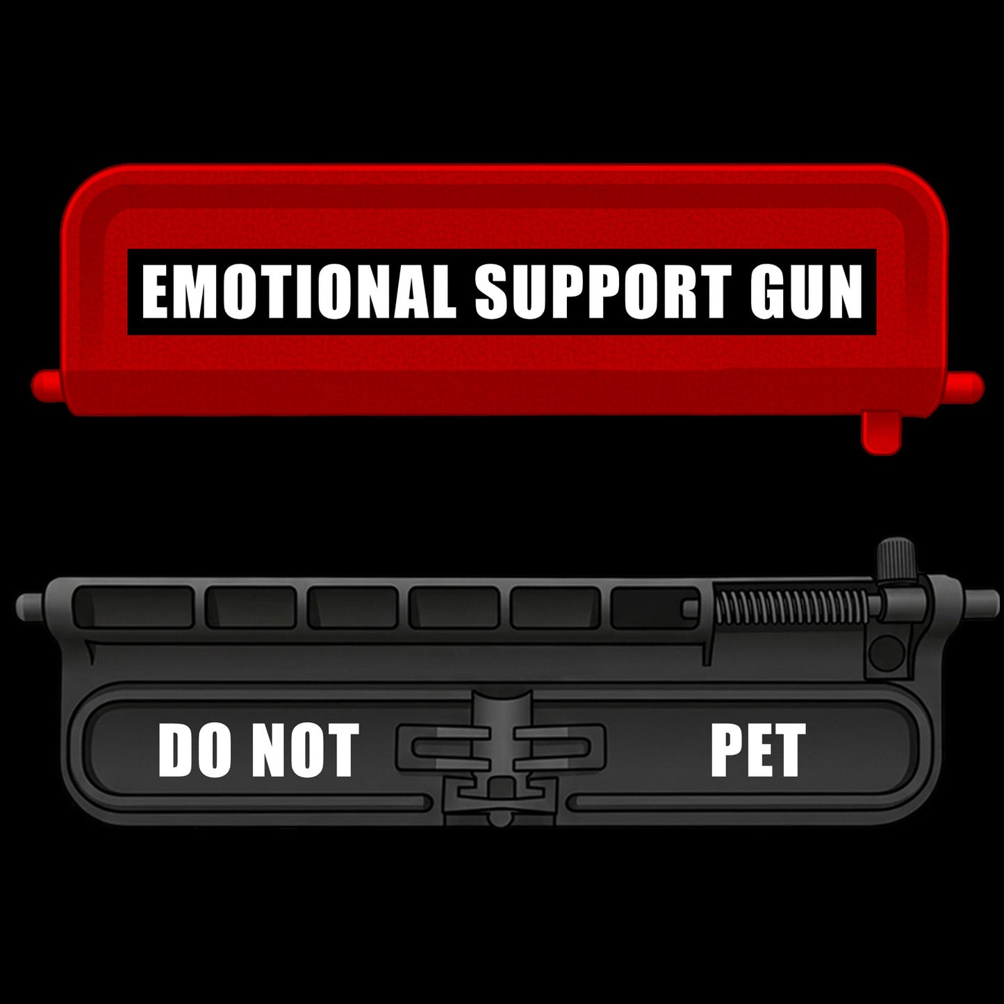 Emotional Support - AR-15 Dust Cover