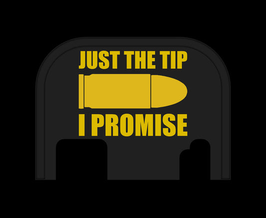 Just The Tip - Glock Back Plate