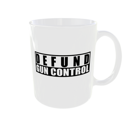 Defund Gun Control - Coffee mug